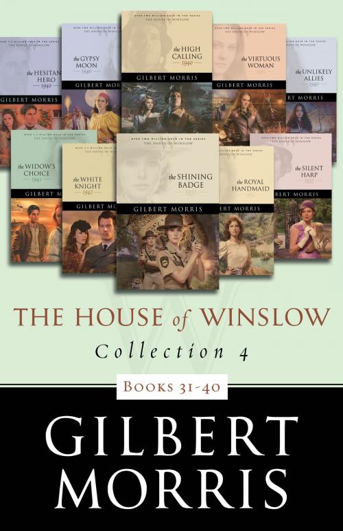 Cover of the book The House of Winslow Collection 4 by Gilbert Morris, Baker Publishing Group