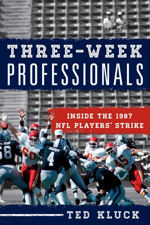 Cover of the book Three-Week Professionals by Ted Kluck, Rowman & Littlefield Publishers