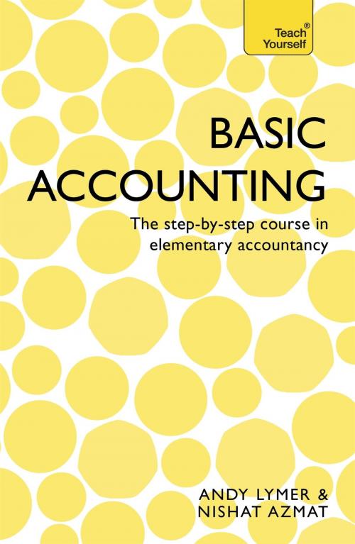 Cover of the book Basic Accounting by Nishat Azmat, Andy Lymer, Hodder & Stoughton