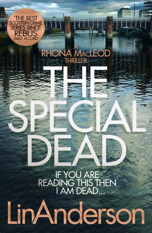 Cover of the book The Special Dead by Lin Anderson, Pan Macmillan