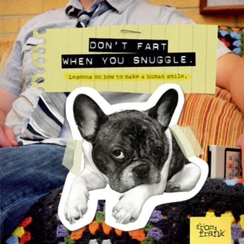 Cover of the book Don't Fart When You Snuggle by From Frank, Chronicle Books LLC