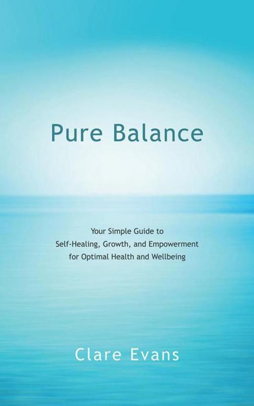 Cover of the book Pure Balance by Clare Evans, Balboa Press AU
