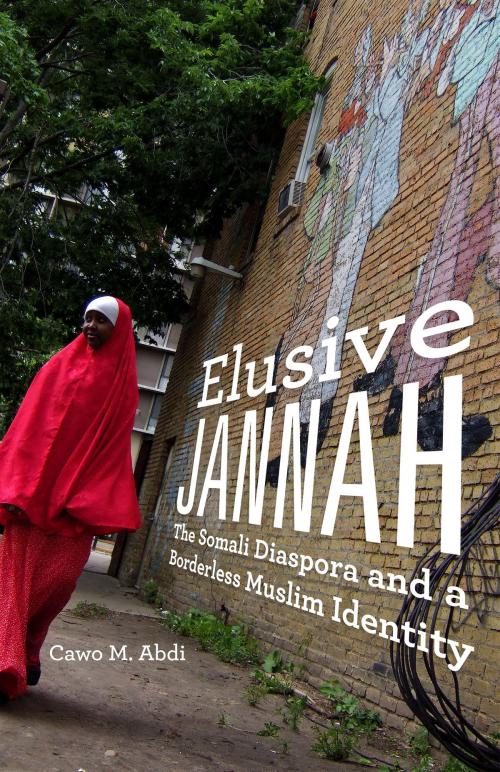 Cover of the book Elusive Jannah by Cawo M. Abdi, University of Minnesota Press