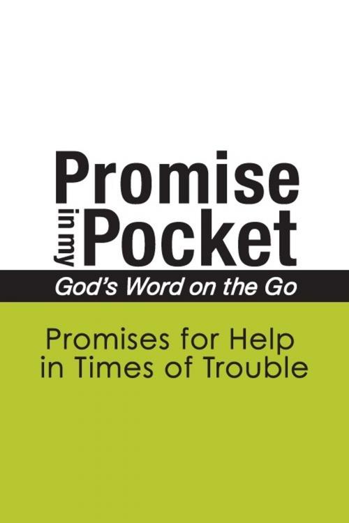 Cover of the book Promise In My Pocket, God's Word on the Go: Promises for Help in Times of Trouble by A. Hubbard, eBookIt.com