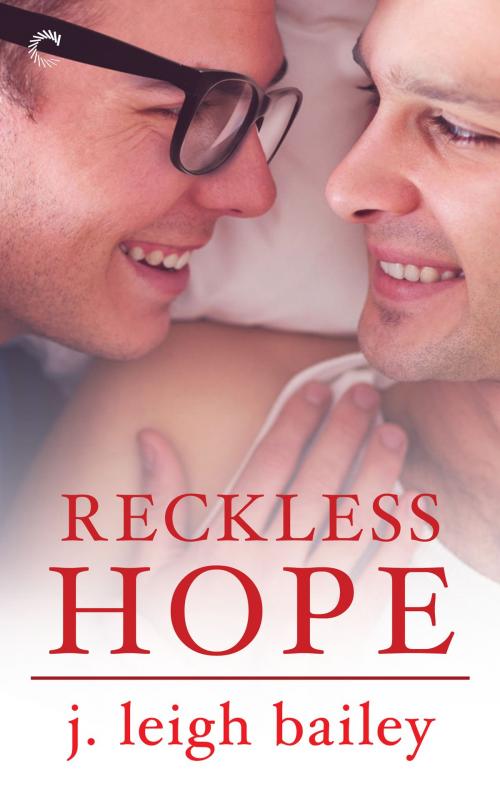 Cover of the book Reckless Hope by j. leigh bailey, Carina Press