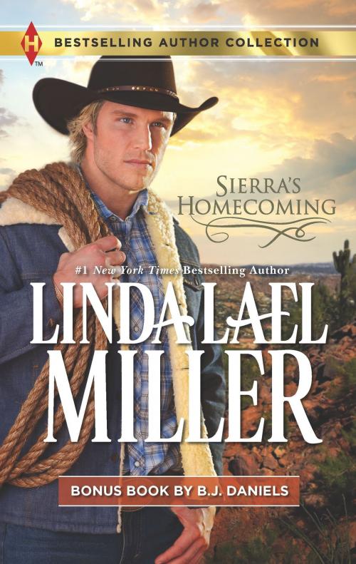 Cover of the book Sierra's Homecoming & Montana Royalty by Linda Lael Miller, B.J. Daniels, Harlequin