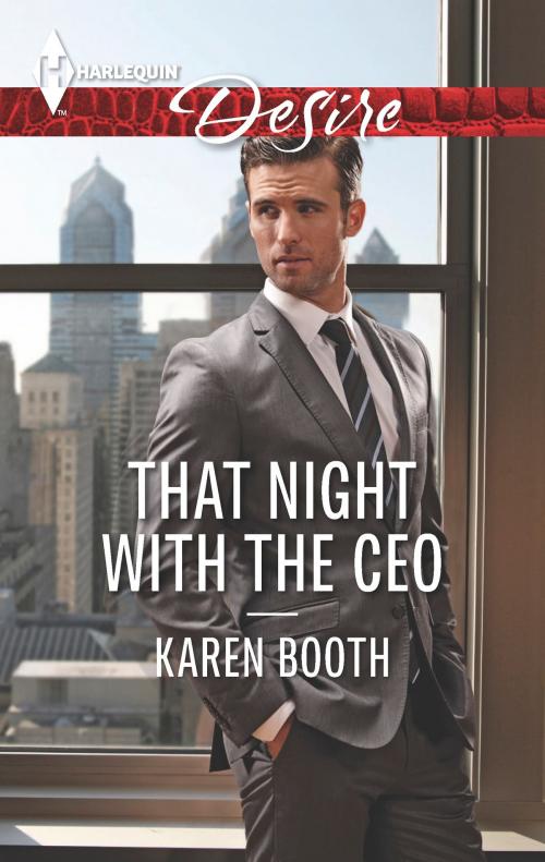 Cover of the book That Night with the CEO by Karen Booth, Harlequin