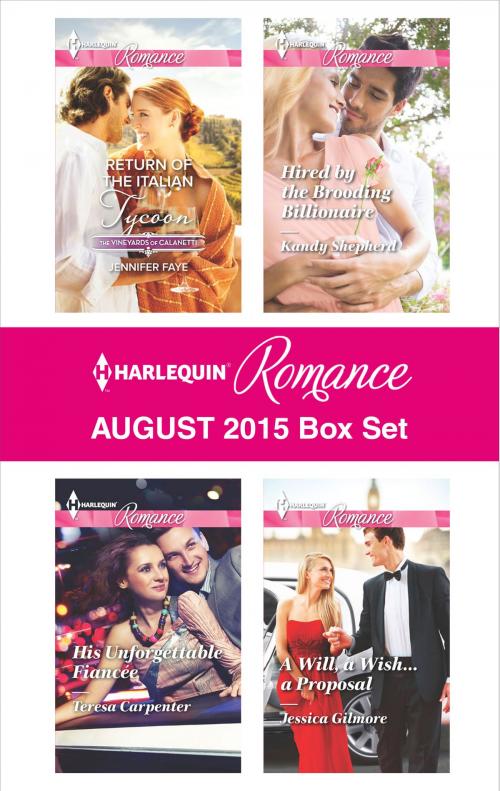 Cover of the book Harlequin Romance August 2015 Box Set by Jennifer Faye, Teresa Carpenter, Kandy Shepherd, Jessica Gilmore, Harlequin