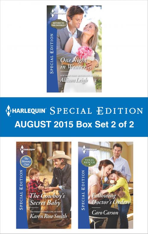 Cover of the book Harlequin Special Edition August 2015 - Box Set 2 of 2 by Allison Leigh, Karen Rose Smith, Caro Carson, Harlequin
