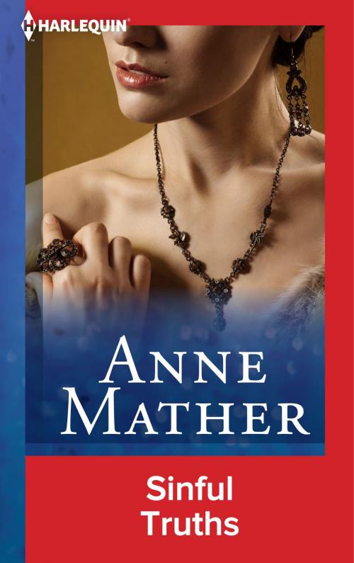 Cover of the book Sinful Truths by Anne Mather, Harlequin