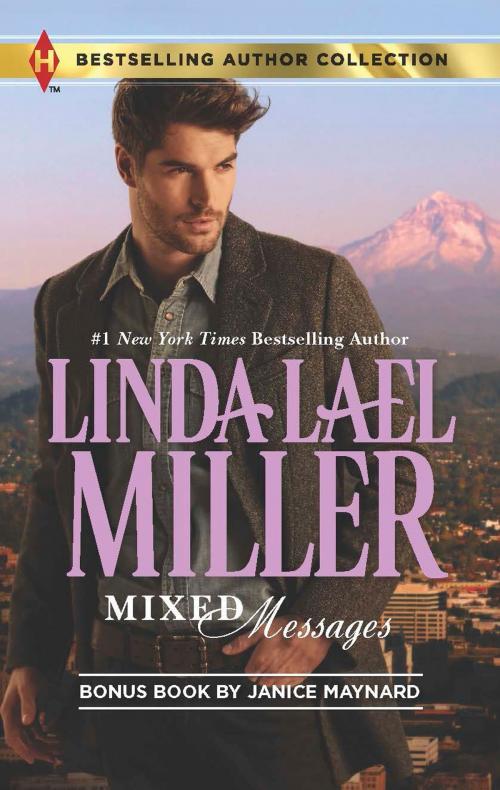 Cover of the book Mixed Messages by Linda Lael Miller, Janice Maynard, Harlequin