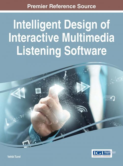 Cover of the book Intelligent Design of Interactive Multimedia Listening Software by , IGI Global