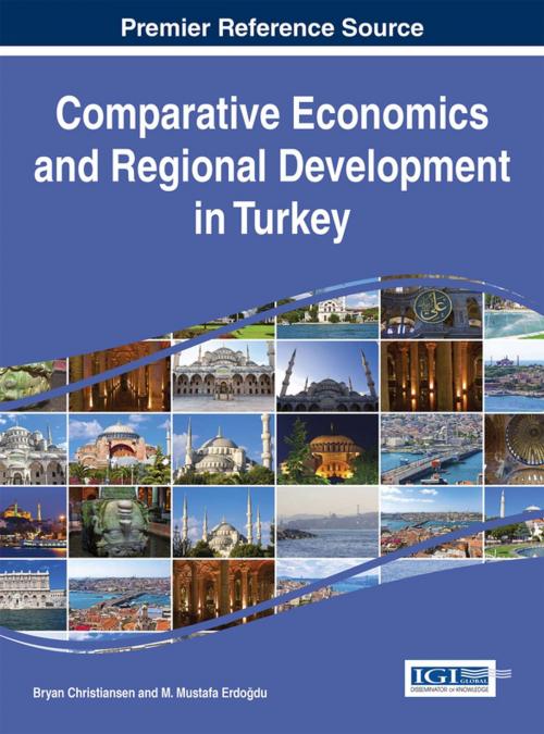 Cover of the book Comparative Economics and Regional Development in Turkey by , IGI Global