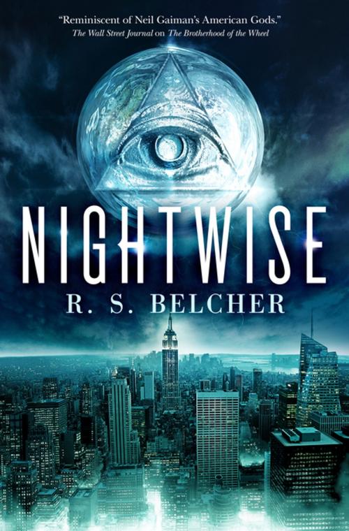 Cover of the book Nightwise by R. S. Belcher, Tom Doherty Associates