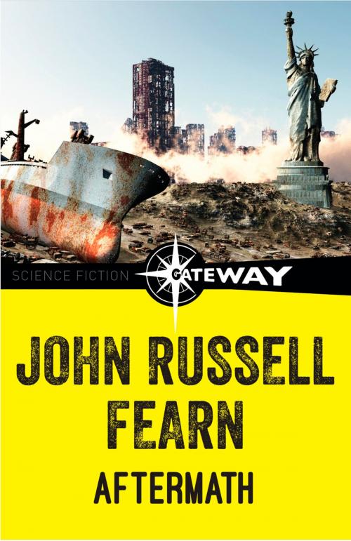 Cover of the book Aftermath by John Russell Fearn, Orion Publishing Group