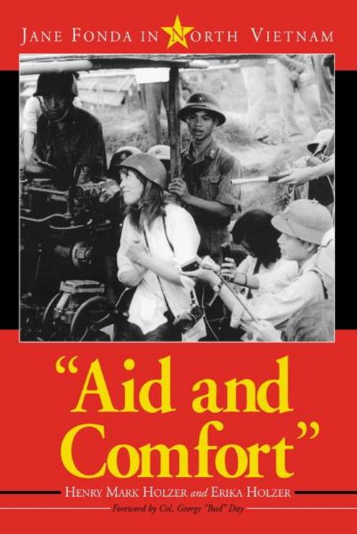 Cover of the book "Aid and Comfort" by Henry Mark Holzer, Erika Holzer, McFarland & Company, Inc., Publishers