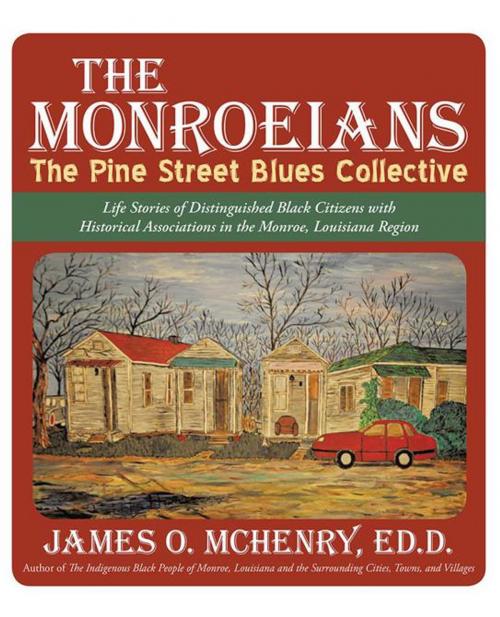 Cover of the book The Monroeians by James O. McHenry, Archway Publishing