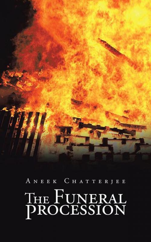 Cover of the book The Funeral Procession by Aneek Chatterjee, Partridge Publishing India