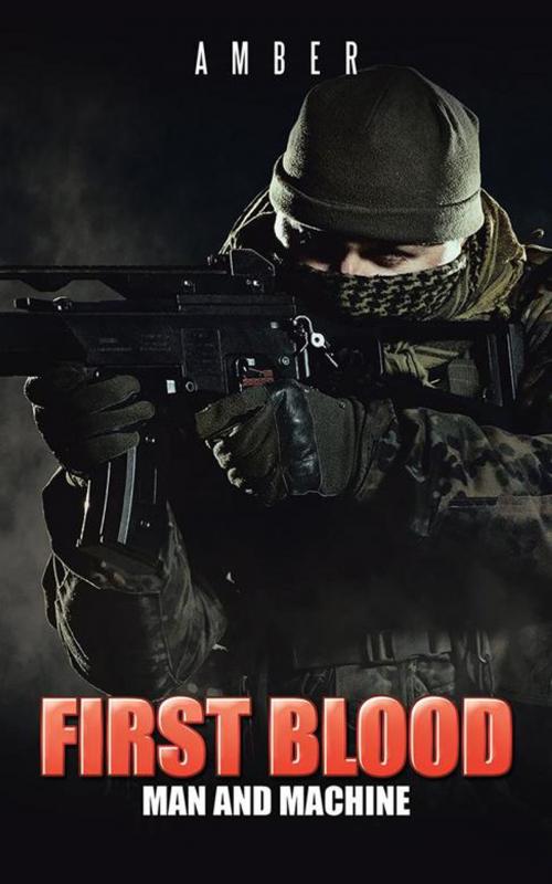 Cover of the book First Blood by Amber, Partridge Publishing India