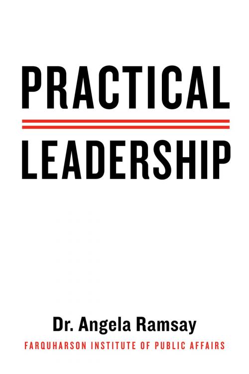 Cover of the book Practical Leadership by Dr. Angela Ramsay, BookBaby