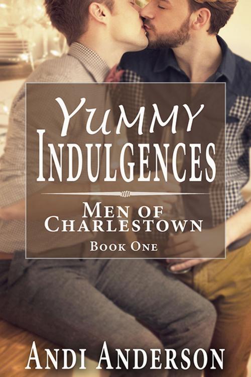 Cover of the book Yummy Indulgences by Andi Anderson, eXtasy Books Inc