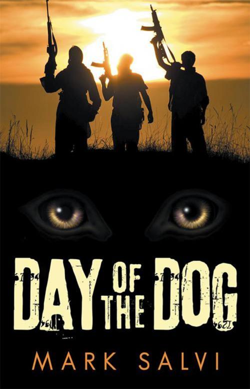 Cover of the book Day of the Dog by Mark Salvi, iUniverse