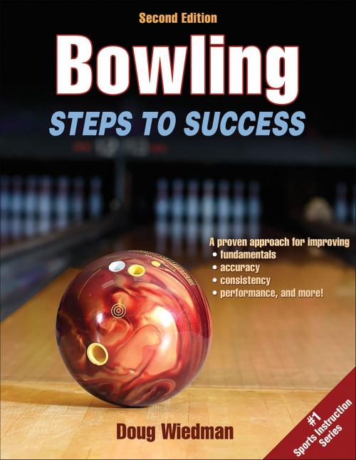 Cover of the book Bowling by Douglas L. Wiedman, Human Kinetics, Inc.