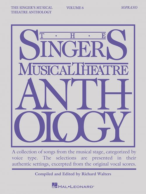 Cover of the book Singer's Musical Theatre Anthology - Volume 6 by Hal Leonard Corp., Hal Leonard