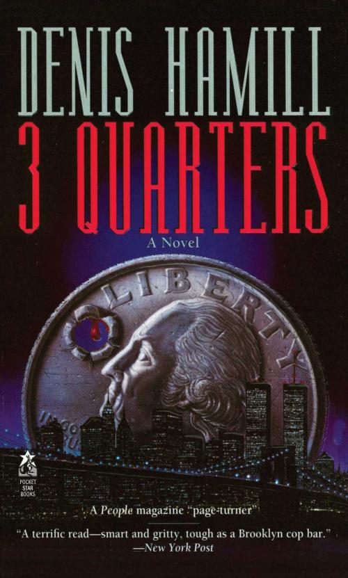 Cover of the book 3 Quarters by Denis Hamill, Atria Books