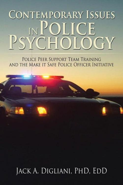 Cover of the book Contemporary Issues in Police Psychology by Jack A. Digliani PhD EdD, Xlibris US