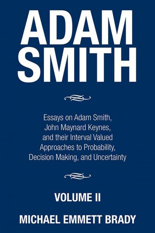 Cover of the book Adam Smith by Michael Emmett Brady, Xlibris US