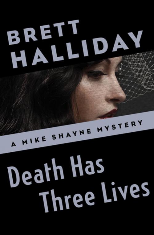 Cover of the book Death Has Three Lives by Brett Halliday, MysteriousPress.com/Open Road