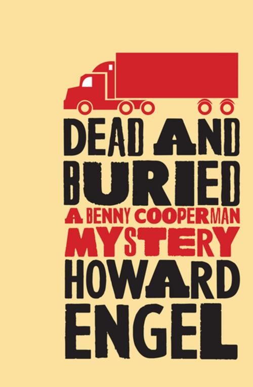 Cover of the book Dead and Buried by Howard Engel, The Overlook Press