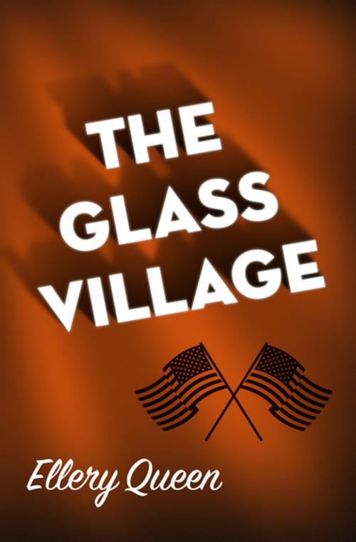 Cover of the book The Glass Village by Ellery Queen, MysteriousPress.com/Open Road