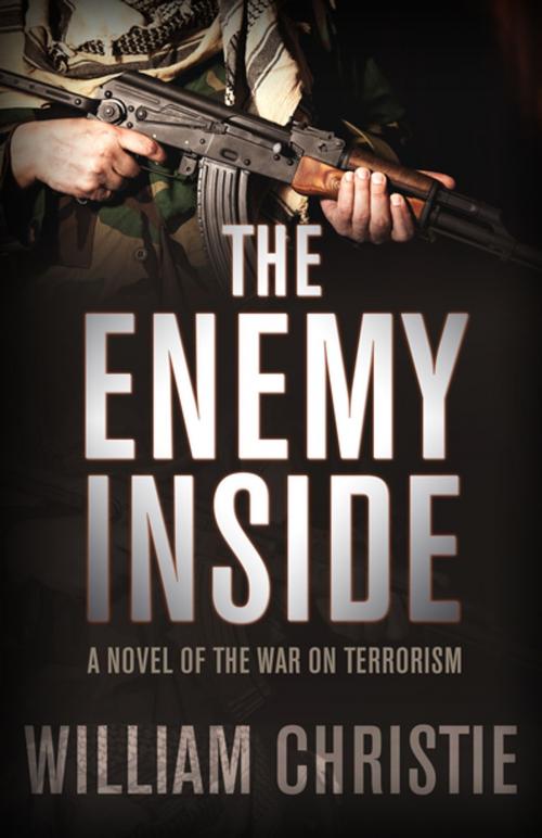 Cover of the book The Enemy Inside by William Christie, Open Road Distribution