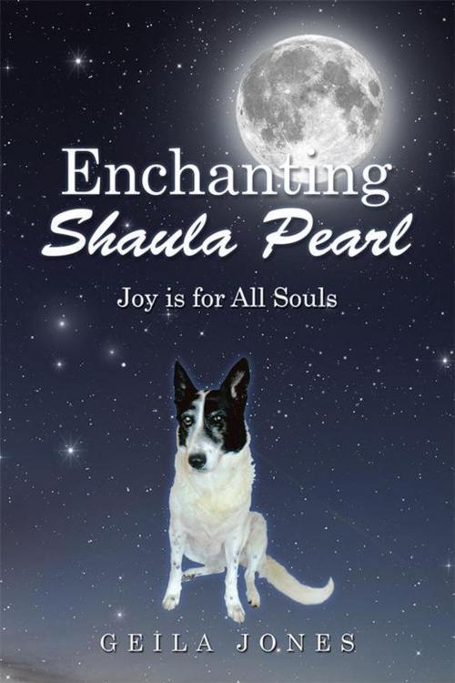 Cover of the book Enchanting Shaula Pearl by Geila Jones, Balboa Press