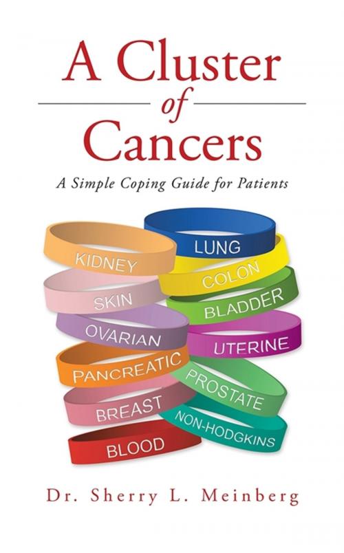 Cover of the book A Cluster of Cancers by Dr. Sherry L. Meinberg, AuthorHouse