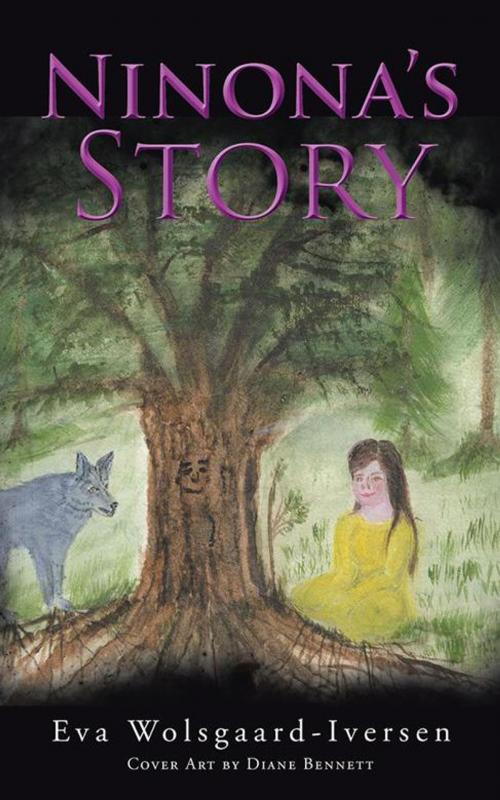 Cover of the book Ninona's Story by Eva Wolsgaard-Eversen, AuthorHouse UK