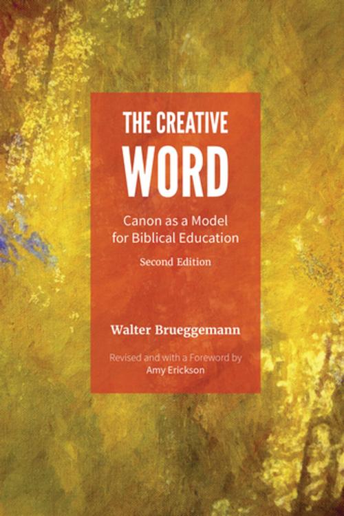 Cover of the book The Creative Word by Walter Brueggemann, Fortress Press