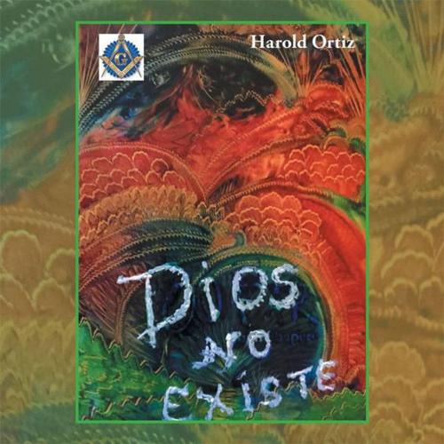 Cover of the book Dios No Existe by Harold Ortiz, Palibrio