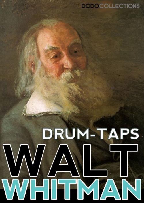 Cover of the book Drum-Taps by Walt Whitman, Dead Dodo Poetry