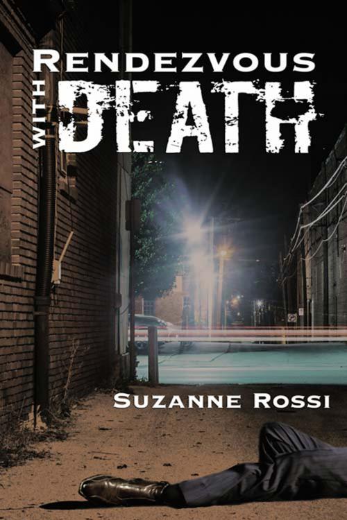 Cover of the book Rendezvous with Death by Suzanne  Rossi, The Wild Rose Press, Inc.