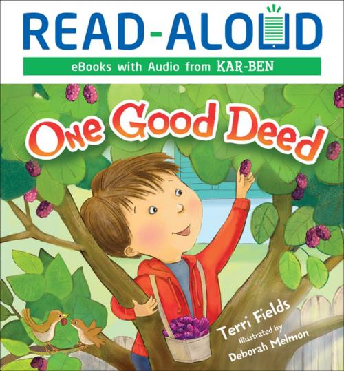 Cover of the book One Good Deed by Terri Fields, Lerner Publishing Group