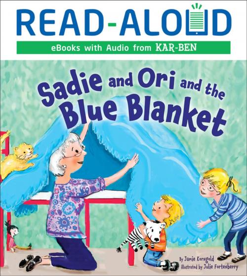 Cover of the book Sadie and Ori and the Blue Blanket by Jamie Korngold, Lerner Publishing Group