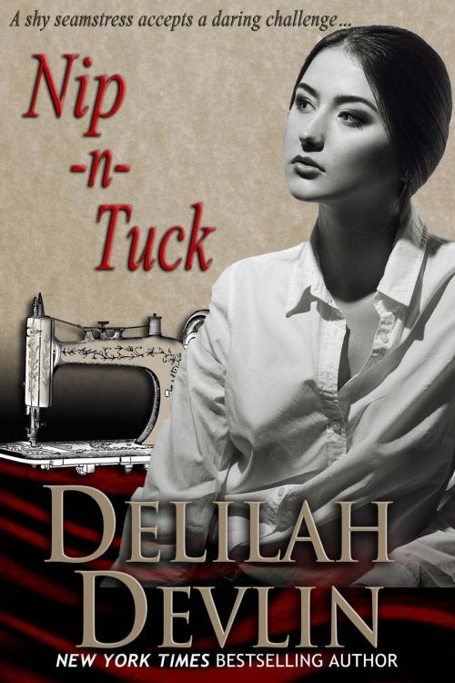 Cover of the book Nip-n-Tuck by Delilah Devlin, Delilah Devlin