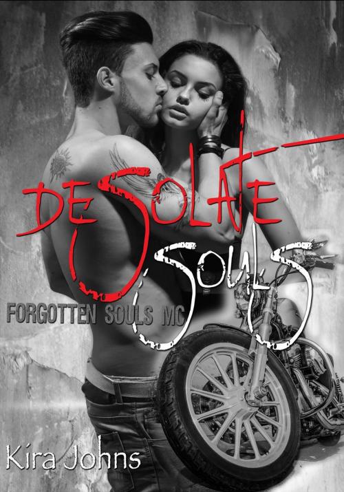 Cover of the book Desolate Souls by Kira Johns, Kira Johns