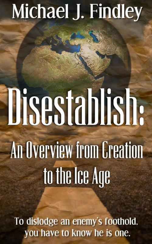 Cover of the book Disestablish by Michael J. Findley, Findley Family Video