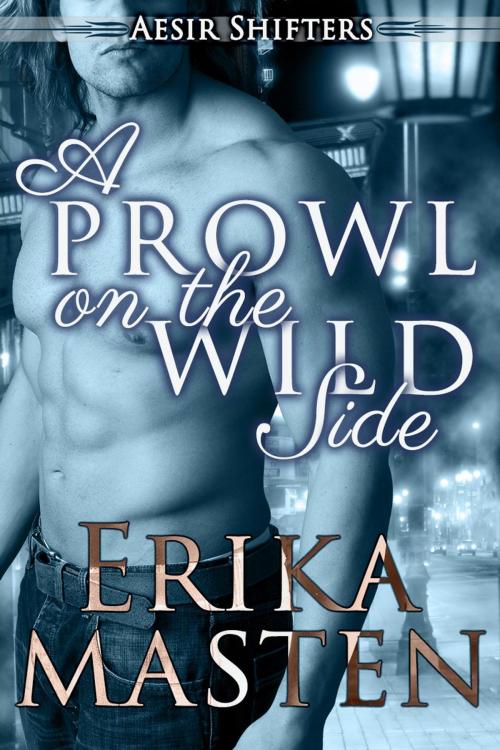 Cover of the book A Prowl On The Wild Side by Erika Masten, Sticky Sweet Books