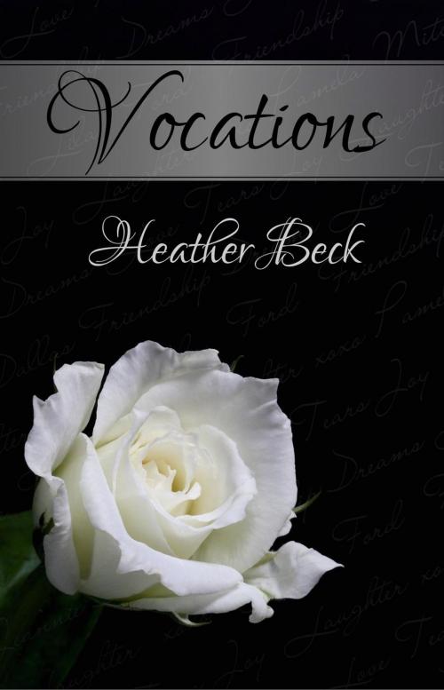 Cover of the book Vocations by Heather Beck, Syren Books
