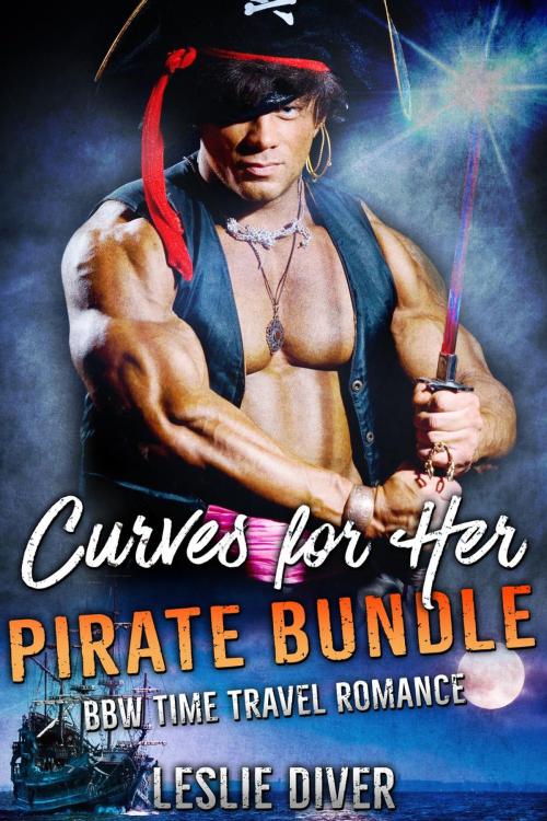 Cover of the book Curves For Her Pirate Bundle by Leslie Diver, Leslie Diver